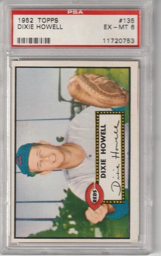 1952 Topps Dixie Howell #135, PSA EX-MT 6