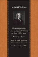 Correspondence And Occasional Writings | Francis Hutcheson | Englisch | Buch