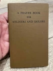 WW2 WWII 1941 US Military Army Armed Forces GI Prayer Book for Soldiers Sailors