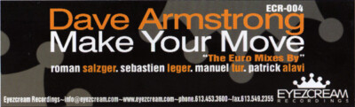 Dave Armstrong - Make Your Move (Euro Mixes) (12'') (Near Mint (NM or M-)) - 3025