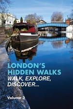 London's Hidden Walks: Volume 3. Millar, Gilmour, Willis 9781902910765 New**