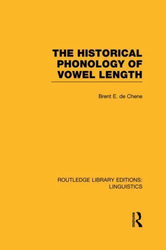 Routledge Library Editions: Linguistics Ser.: Historical Phonology of Vowel ...