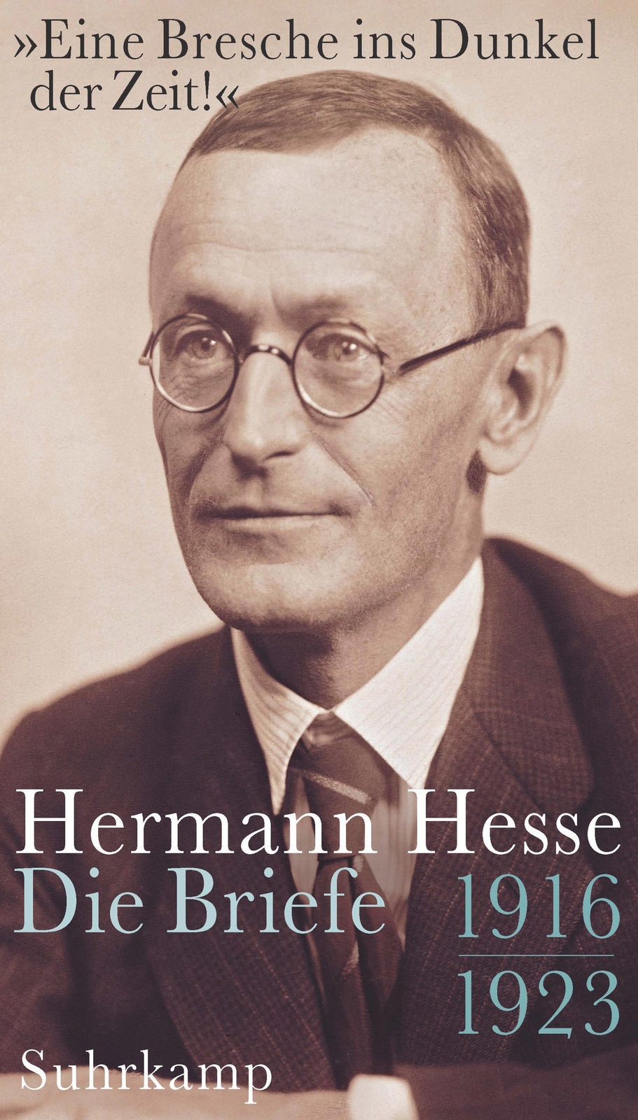 Thumbnail - »eine Bresche Ins Dunkel Der Zeit«, Hermann Hesse