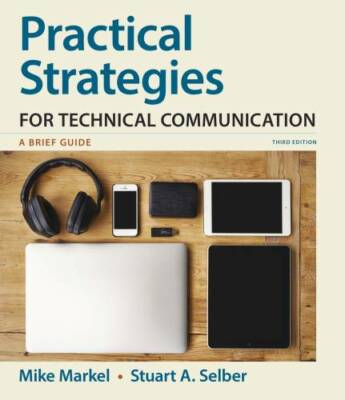Practical Strategies for Technical Communication: A Brief Guide - GOOD