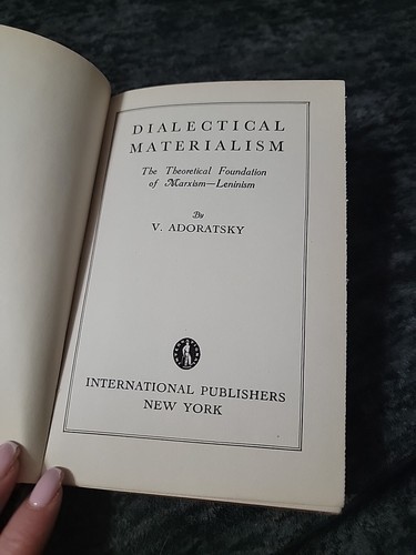 Dialectical Materialism The Theoretical Foundation of Marxism Leninism 1934 Rare - Picture 3 of 9