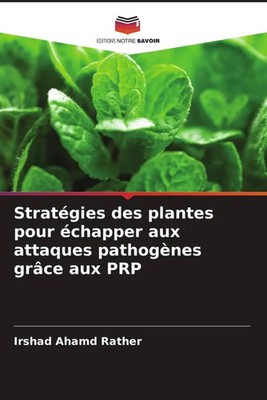 Stratégies des plantes pour échapper aux attaques pathogènes grâce aux PRP Buch