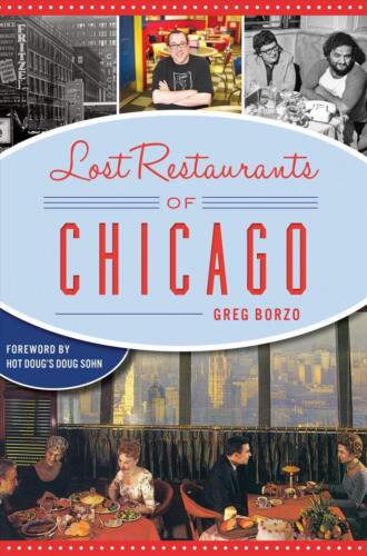 Lost Restaurants of Chicago by Greg Bozo (English) Paperback Book - Picture 1 of 1