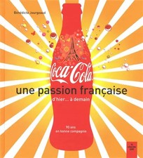 Coca Cola, eine französische Leidenschaft, Bénédicte JOURGEAUD