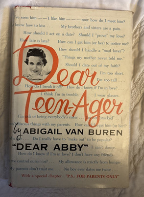 Dear Teen-Ager Signed by Abigail van Buren  HC/DJ 1960 Fourth Printing