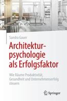 Sandra Gauer | Architekturpsychologie Als Erfolgsfaktor! | Taschenbuch | Deutsch