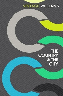 Raymond Williams The Country and the City (Taschenbuch)
