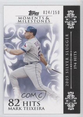 2008 Moments & Milestones /150 Mark Teixeira (2005 Silver Slugger 194 Hits) 0a7