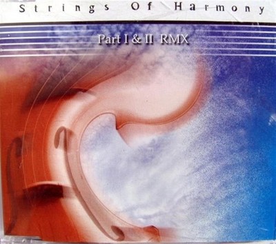 Part I & Ii Rmx - Strings Of Harmony (Audio CD)