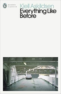 Everything Like Before: Stories (Penguin Modern Classics) by Askildsen New=-