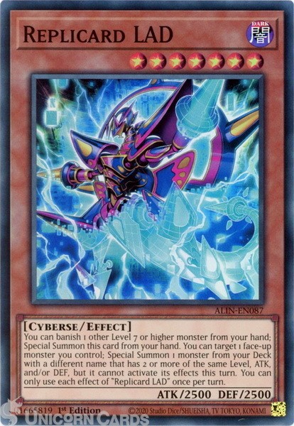 ALIN-EN087 Replicard LAD : Super Rare 1st Edition Mint YuGiOh Card