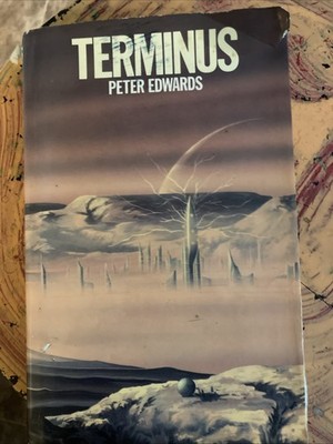 Terminus by Peter Edwards (1976 Hardcover). Dust Jacket.
