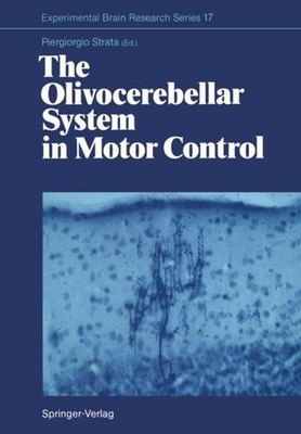 The Olivocerebellar System in Motor Control Piergiorgio Strata