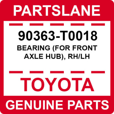 TOYOTA SCION GENUINE FRONT WHEEL HUB BEARING 90363-T0018 / 90363T0018 ...