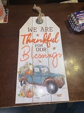 Thanksgiving Wall Sign - We Are Thankful For Blessings Harvest - Heavy Wood