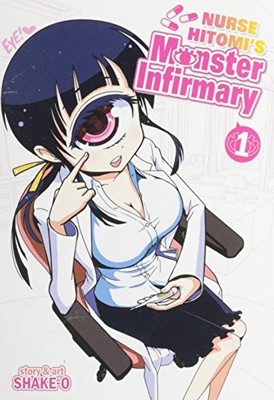 Nurse Hitomi's Monster Infirmary Vol. 1,Shake-O