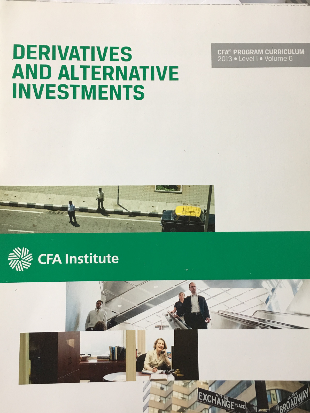 Derivatives and Alternative Investments CFA Institute 2013 Level I Volume 6-image