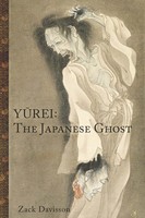 Yurei: The Japanese Ghost | Zack Davisson | Englisch | Taschenbuch | 2020