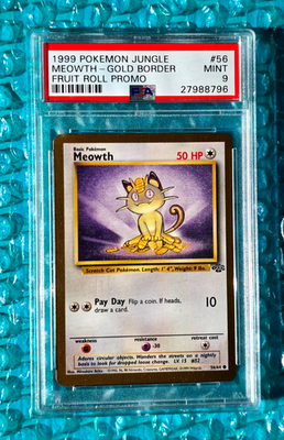 lemohoney03　0509 1999 Pokemon Jungle MEOWTH *Gold Border* Fruit Roll-Up Promo #56