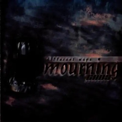Mourning Ends - Diffrent Ways ZUSTAND SEHR GUT