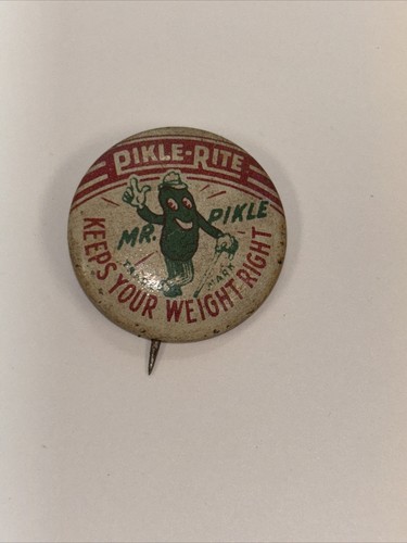 1946 Pikle Rite Mr Pikle Keeps Your Weight Right ADVERTISING Pinback Vintage PIN