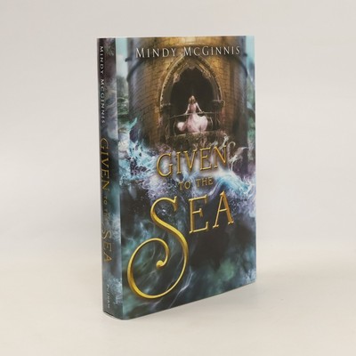 Given to the Sea - Signiert  |  Mindy McGinnis