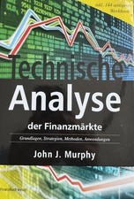 Technische Analyse der Finanzmärkte John J. ...