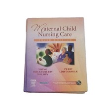 Maternal Child Nursing Care by Shannon E. Perry, David Wilson, Donna L. Wong,...