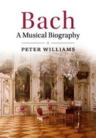 Bach Peter Williams Taschenbuch Kartoniert / Broschiert Englisch 2019