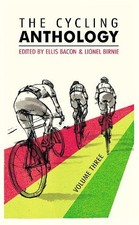 The Cycling Anthology: Volume Three (3/5) (The Cycli...