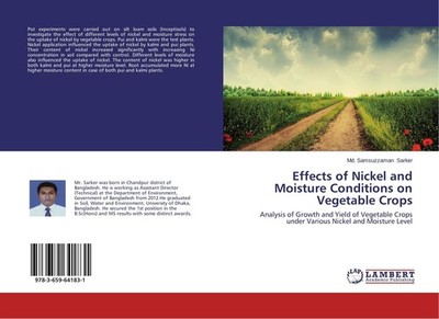Effects of Nickel and Moisture Conditions on Vegetable Crops Md. Samsuzzaman Sar