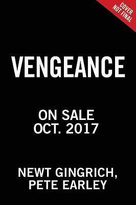 Vengeance: A Novel - 1478923040, hardcover, Newt Gingrich, new