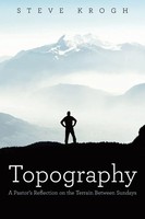 Steve Krogh | Topography | Taschenbuch | Englisch (2019) | Westbow Press