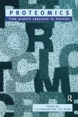 Proteomics: From Protein Sequence to Function by Dr. Pennington, Stephen: New