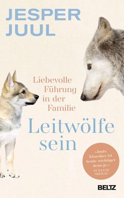 Leitwölfe sein | Jesper Juul | Buch | 239 S. | Deutsch | 2023