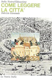 Wie man die Stadt liest [Taschenbuch] Giovenale, Fabrizio