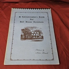 1964 Cabinetmaker's GUIDE BOOK for MINITURE DOLL HOUSE FURNITURE H. Dorsett  