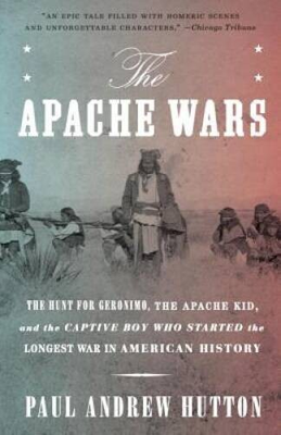 #ad The Apache Wars: The Hunt for Geronimo the Apache Kid and the Captive B GOOD $9.10