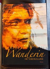 Die Wanderin im Grenzland von Cambra Skade (2019, Gebundene Ausgabe)