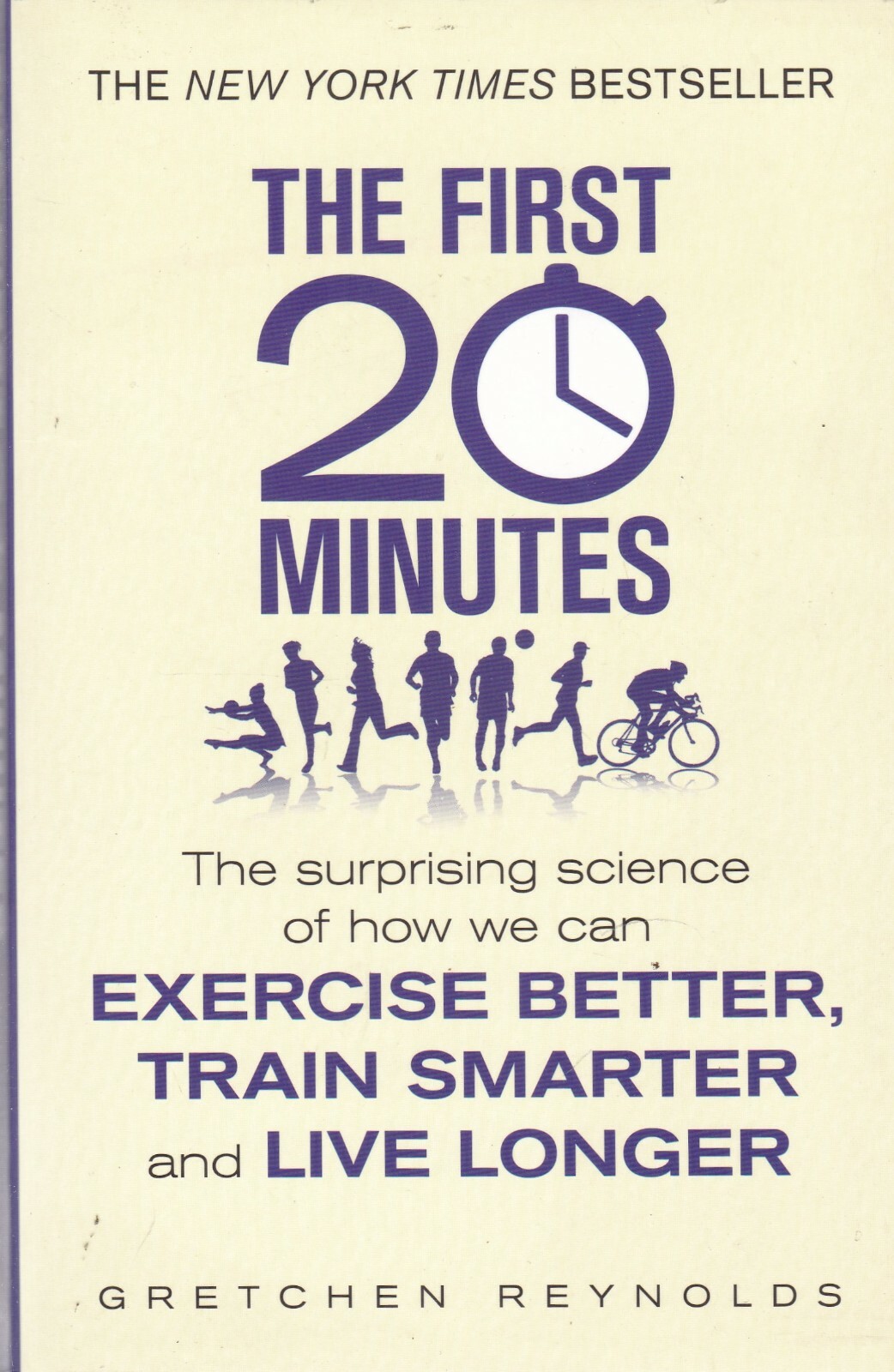 Exercise The First 20 Minutes Book Surprising Science of How We Can do Better