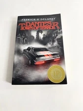 Dante's Town of Terror Book 1 Patrick R Delaney