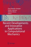 Recent Developments And Innovative Applications In Computational Mechanics Dana