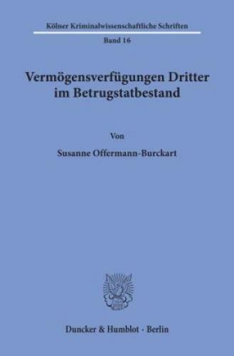 Vermögensverfügungen Dritter Betrugstatbestand. Dissertationsschrift