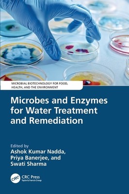 Microbes and Enzymes for Water Treatment and Remediation Paperback