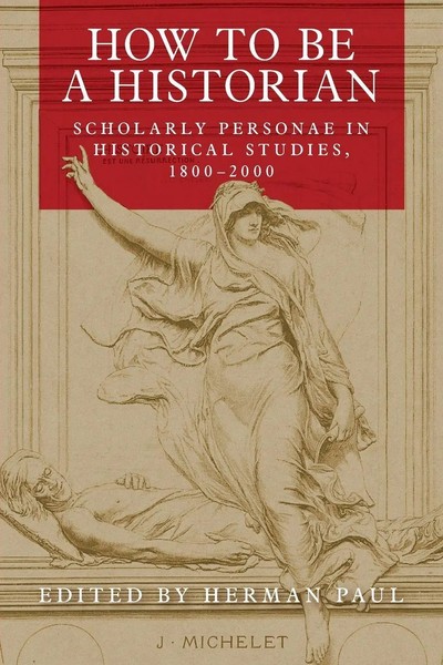 Herman Paul | How To Be A Historian | Taschenbuch | Englisch (2021)-image