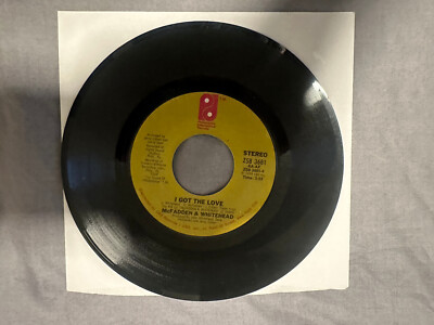 Mc Fadden and Whitehead I got the Love  45 (Details in Listing)
